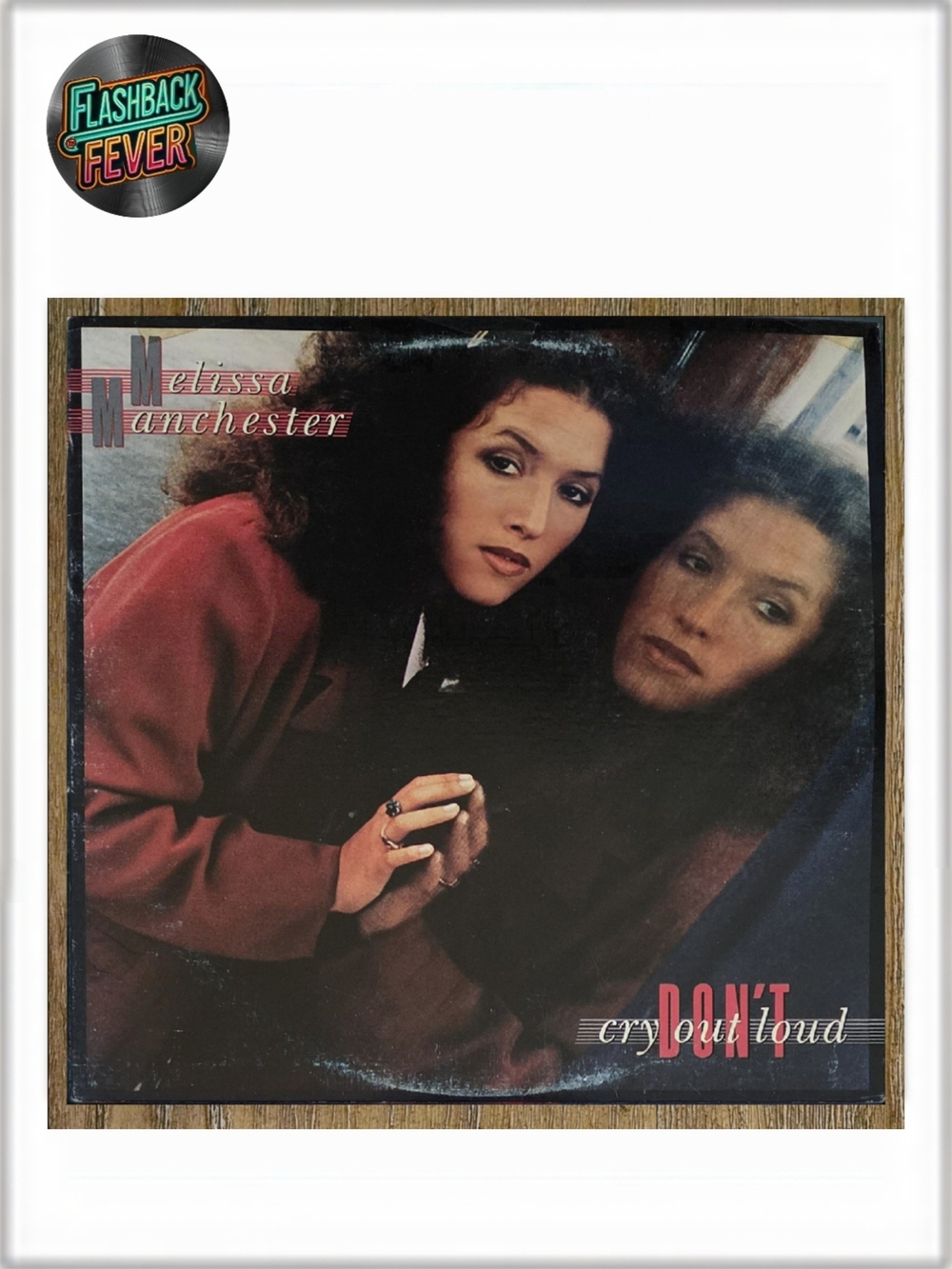 MELISSA MANCHESTER•Dont Cry Out Loud•1978 US (AB 4186) Santa Maria Pressing